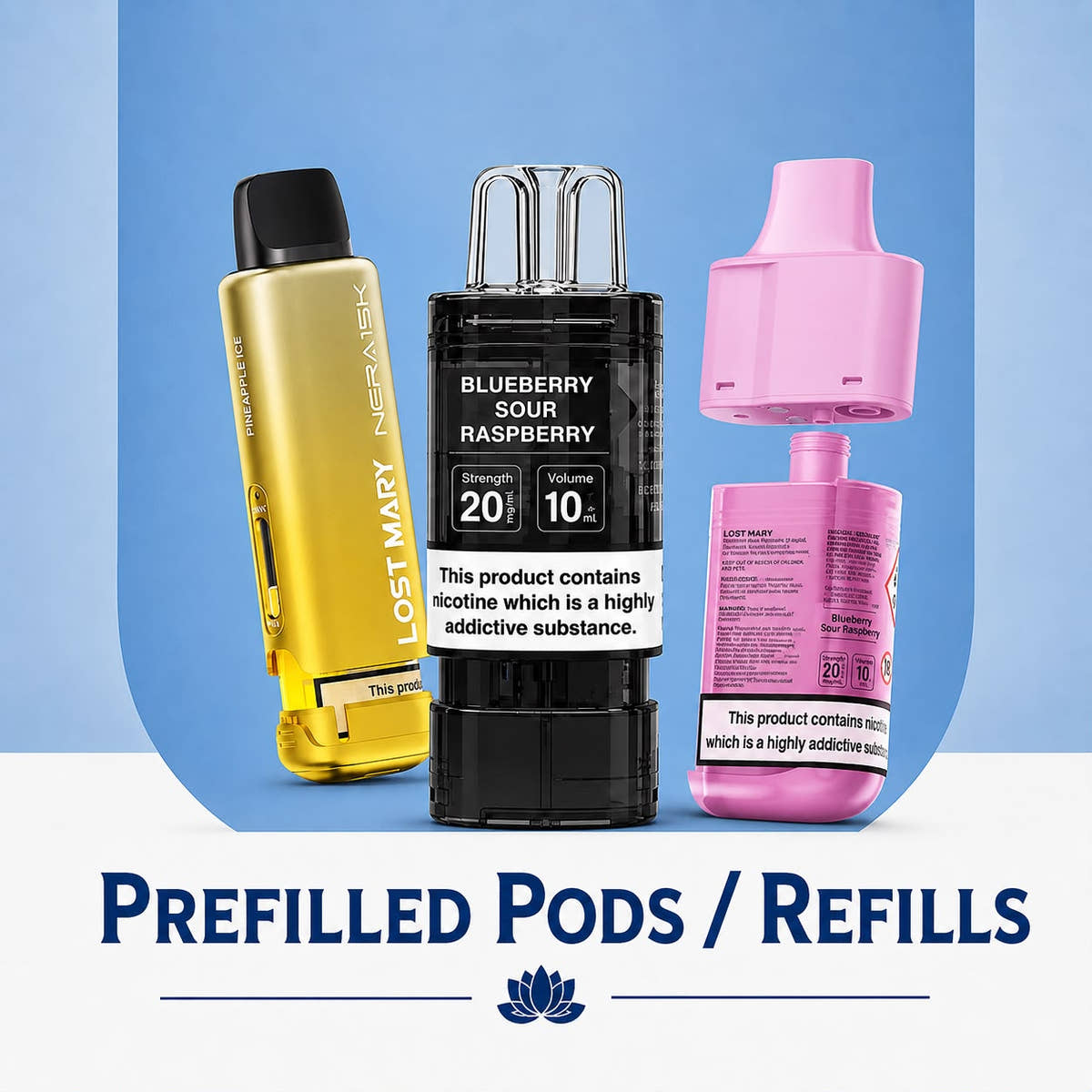 Prefilled Pods